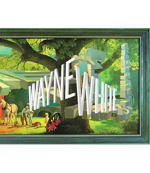 Wayne White: Maybe Now I’ll Get the Respect I So Richly Deserve