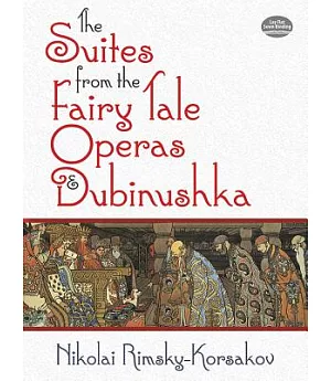 The Suites from the Fairy Tale Operas & Dubinushka