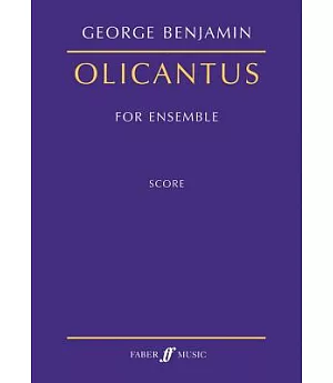 Olicantus: For Ensemble of Fifteen Players