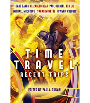 Time Travel: Recent Trips