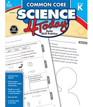 Common Core Science 4 Today, Grade K: Daily Skill Practice