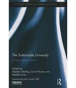 The Sustainable University: Progress and Prospects