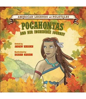 Pocahontas and Her Incredible Journey