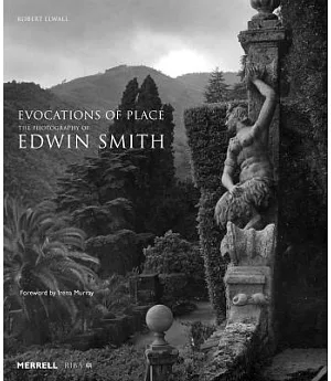Evocations of Place: The Photography of Edwin Smith