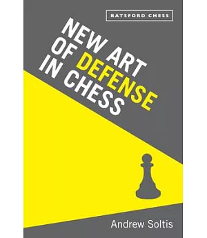 New Art of Defence in Chess