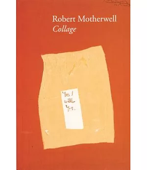 Robert Motherwell: Collage