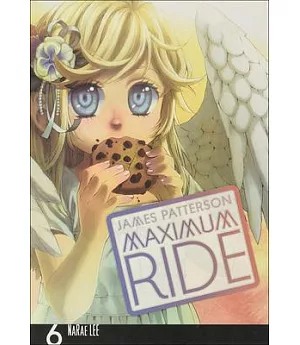 Maximum Ride, The Manga 6
