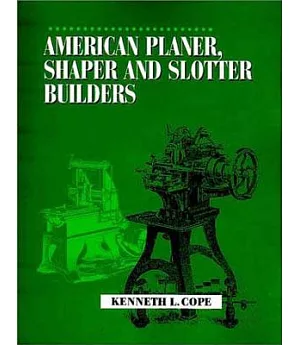 American Planer, Shaper and Slotter Builders