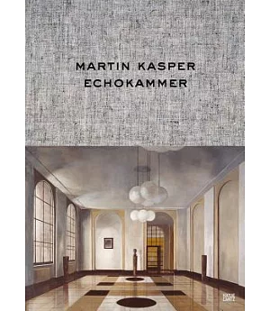 Martin Kasper: Echokammer/ Echo chamber