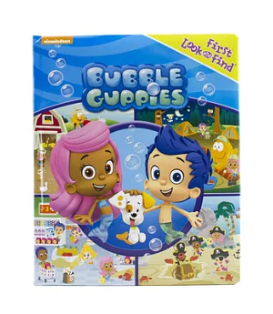 First Look and Find Bubble Guppies
