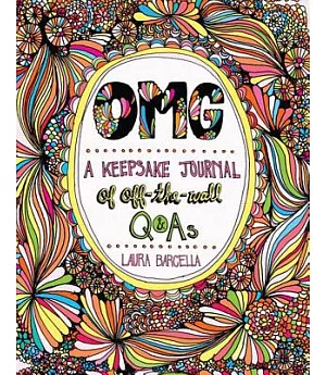 OMG: A Keepsake Journal of Off-the-Wall Q&As