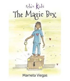 Relax Kids: The Magic Box: 52 Fantasy Meditations for children (Ages 5+)