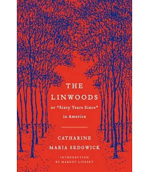 The Linwoods: Or, 