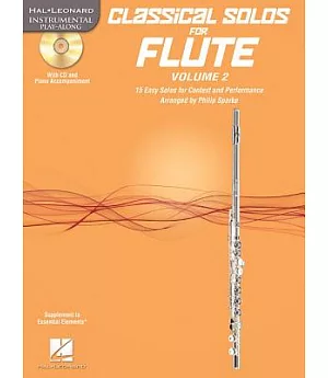 Classical Solos for Flute: 15 Easy Solos for Contest and Performance