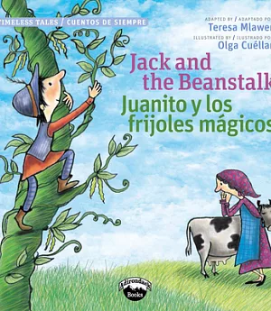 Jack and the Beanstalk / Juanito Y Los Frijolas Magicos
