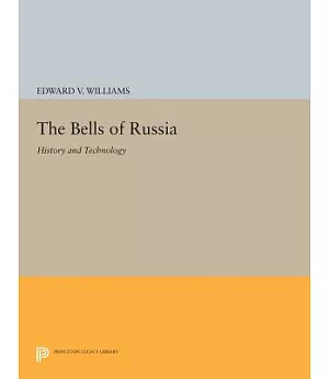 The Bells of Russia: History and Technology