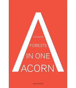 A Thousand Forests in One Acorn: An Anthology of Spanish-Language Fiction