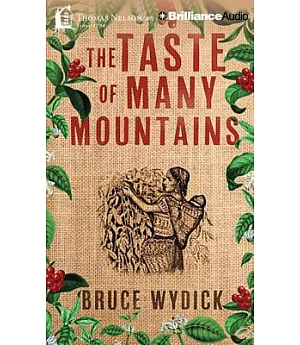The Taste of Many Mountains: Library Edition