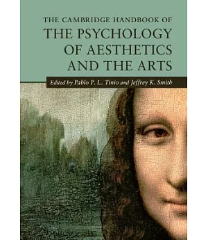The Cambridge Handbook of the Psychology of Aesthetics and the Arts