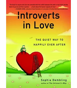 Introverts in Love: The Quiet Way to Happily Ever After