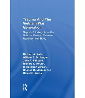 Trauma and the Vietnam War Generation: Report of Findings from the National Vietnam Veterans Readjustment Study
