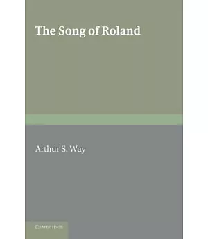 The Song of Roland: Translated into English Verse