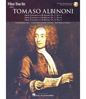 Albinoni Oboe Concerti B-Flat: Op. 7 No. 3; D Major, Op. 7, No. 6; D Minor, Op. 9, No. 2