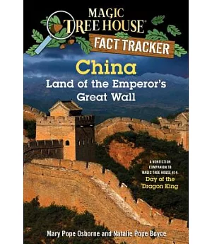 China: Land of the Emperor’s Great Wall