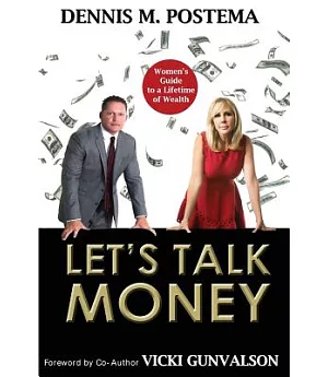 Let’s Talk Money: Women’s Guide to a Lifetime of Wealth