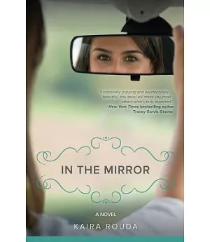 In the Mirror: A Novel