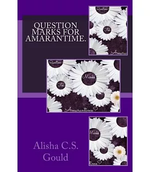 Question Marks for Amarantime