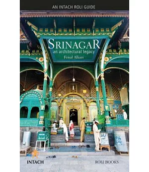 Srinagar: An Architectural Legacy