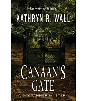 Canaan’s Gate