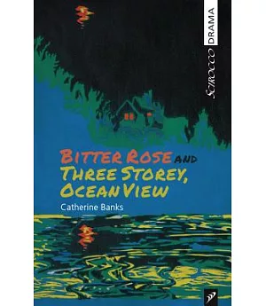 Bitter Rose and Three Storey, Ocean View