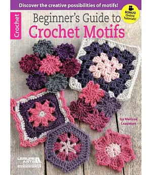Beginner’s Guide to Crochet Motifs