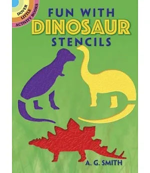 Fun With Dinosaur Stencils