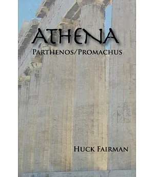 Athena: Parthenos/Promachus