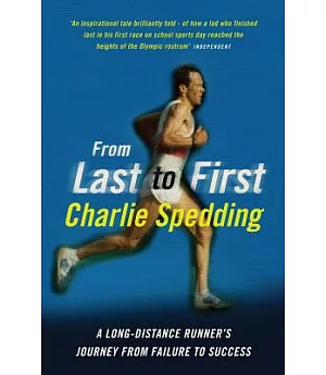 From Last to First: A Long-distance Runner’s Journey from Failure to Success