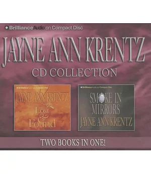 Jayne Ann Krentz Collection: Lost and Found, Smoke in Mirrors