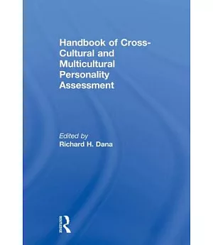 Handbook of Cross-Cultural and Multicultural Personality Assessment
