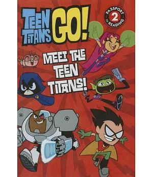 Teen Titans Go! Meet the Teen Titans