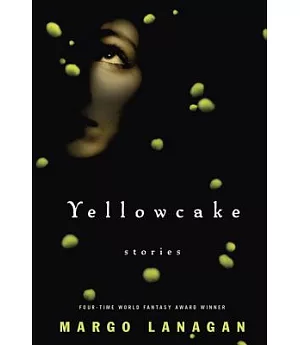 Yellowcake: Stories