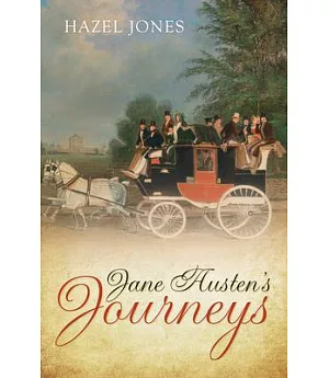 Jane Austen’s Journeys