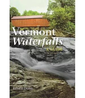 Vermont Waterfalls: A Guide