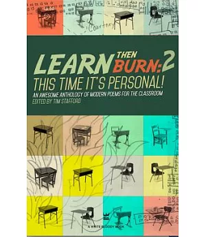 Learn Then Burn: This Time It’s Personal