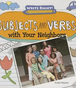 Subjects and Verbs With Your Neighbors