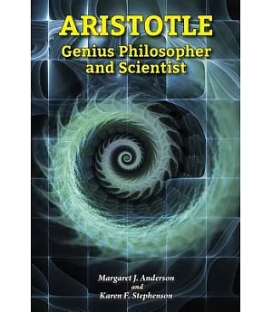 Aristotle: Genius Philosopher and Scientist