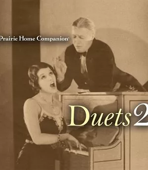 A Prairie Home Companion: Duets 2