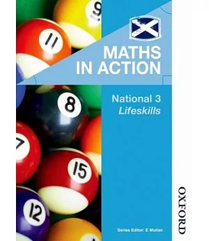 Maths in Action National 3: Lifeskills