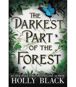 The Darkest Part of the Forest: Library Edition
